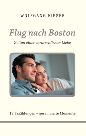 Buchcover Flug nach Boston | Wolfgang Kieser | EAN 9783739200101 | ISBN 3-7392-0010-3 | ISBN 978-3-7392-0010-1