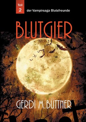 Buchcover Blutgier | Gerdi M. Büttner | EAN 9783739202426 | ISBN 3-7392-0242-4 | ISBN 978-3-7392-0242-6