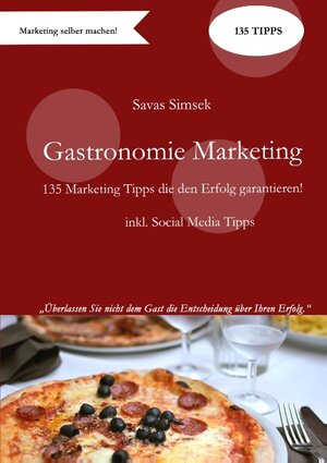 Buchcover Gastronomie Marketing | Savas Simsek | EAN 9783739208770 | ISBN 3-7392-0877-5 | ISBN 978-3-7392-0877-0