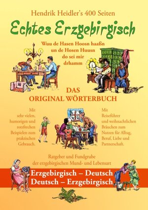 Buchcover Echtes Erzgebirgisch, Wuu de Hasen Hoosn haasn | Hendrik Heidler | EAN 9783739215877 | ISBN 3-7392-1587-9 | ISBN 978-3-7392-1587-7