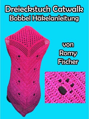 Buchcover Dreieckstuch Catwalk | Romy Fischer | EAN 9783739219578 | ISBN 3-7392-1957-2 | ISBN 978-3-7392-1957-8