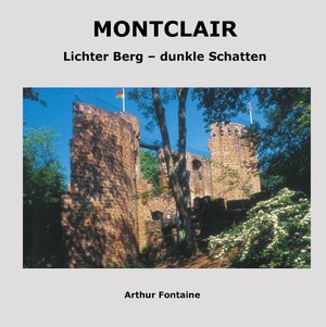 Buchcover Montclair | Arthur Fontaine | EAN 9783739220826 | ISBN 3-7392-2082-1 | ISBN 978-3-7392-2082-6