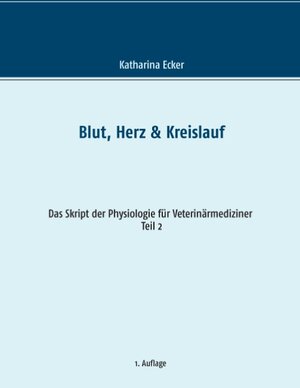 Buchcover Blut, Herz & Kreislauf | Katharina Ecker | EAN 9783739230955 | ISBN 3-7392-3095-9 | ISBN 978-3-7392-3095-5