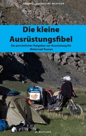 Buchcover Die kleine Ausrüstungsfibel | Jochen Stather | EAN 9783739231990 | ISBN 3-7392-3199-8 | ISBN 978-3-7392-3199-0