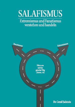 Buchcover Salafismus | Cemil Sahinöz | EAN 9783739232942 | ISBN 3-7392-3294-3 | ISBN 978-3-7392-3294-2