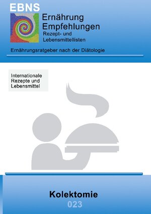 Buchcover Ernährung bei Kolektomie | Josef Miligui | EAN 9783739233642 | ISBN 3-7392-3364-8 | ISBN 978-3-7392-3364-2