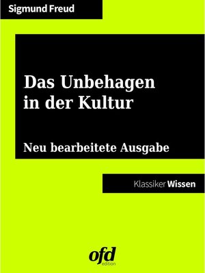 Buchcover Das Unbehagen in der Kultur | Sigmund Freud | EAN 9783739236636 | ISBN 3-7392-3663-9 | ISBN 978-3-7392-3663-6