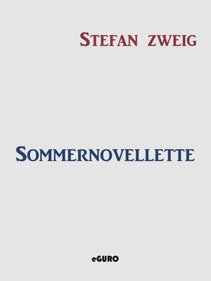 Buchcover Sommernovellette | Stefan Zweig | EAN 9783739236957 | ISBN 3-7392-3695-7 | ISBN 978-3-7392-3695-7