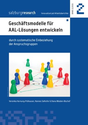 Buchcover Geschäftsmodelle für AAL-Lösungen entwickeln | Hannes Selhofer | EAN 9783739239309 | ISBN 3-7392-3930-1 | ISBN 978-3-7392-3930-9