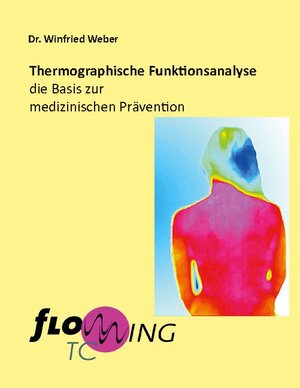 Buchcover Thermographische Funktionsanalyse  | EAN 9783739244402 | ISBN 3-7392-4440-2 | ISBN 978-3-7392-4440-2
