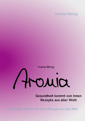 Buchcover Aronia | Yvonne Döring | EAN 9783739248783 | ISBN 3-7392-4878-5 | ISBN 978-3-7392-4878-3
