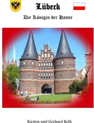 Buchcover Lübeck | Gerhard Roth | EAN 9783739257099 | ISBN 3-7392-5709-1 | ISBN 978-3-7392-5709-9