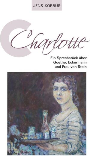 Buchcover Charlotte | Jens Korbus | EAN 9783739260976 | ISBN 3-7392-6097-1 | ISBN 978-3-7392-6097-6