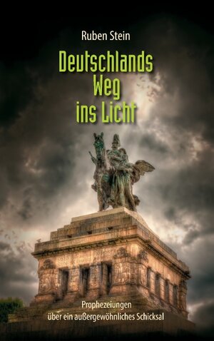 Buchcover Deutschlands Weg ins Licht | Ruben Stein | EAN 9783739263700 | ISBN 3-7392-6370-9 | ISBN 978-3-7392-6370-0