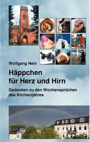 Buchcover Häppchen für Herz und Hirn | Wolfgang Nein | EAN 9783739263885 | ISBN 3-7392-6388-1 | ISBN 978-3-7392-6388-5