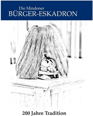 Buchcover Die Mindener Bürger-Eskadron  | EAN 9783739264639 | ISBN 3-7392-6463-2 | ISBN 978-3-7392-6463-9