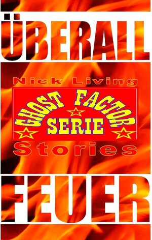 Buchcover Ghost-Factor Serie | Nick Living | EAN 9783739273082 | ISBN 3-7392-7308-9 | ISBN 978-3-7392-7308-2