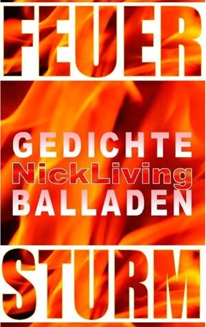 Buchcover Feuersturm | Nick Living | EAN 9783739273259 | ISBN 3-7392-7325-9 | ISBN 978-3-7392-7325-9
