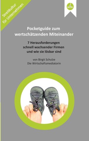 Buchcover Pocketguide zum wertschätzenden Miteinander | Birgit Schulze | EAN 9783739281445 | ISBN 3-7392-8144-8 | ISBN 978-3-7392-8144-5