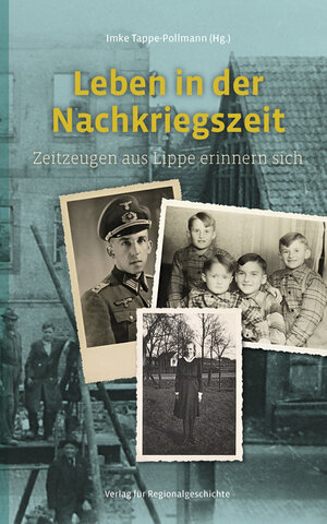 Buchcover Leben in der Nachkriegszeit  | EAN 9783739510491 | ISBN 3-7395-1049-8 | ISBN 978-3-7395-1049-1