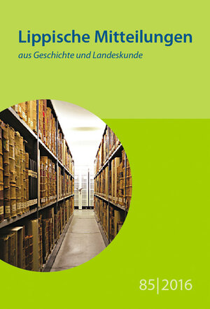 Buchcover Lippische Mitteilungen aus Geschichte und Landeskunde  | EAN 9783739510859 | ISBN 3-7395-1085-4 | ISBN 978-3-7395-1085-9