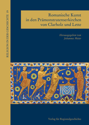 Buchcover Romanische Kunst in den Prämonstratenserkirchen von Clarholz und Lette  | EAN 9783739515052 | ISBN 3-7395-1505-8 | ISBN 978-3-7395-1505-2