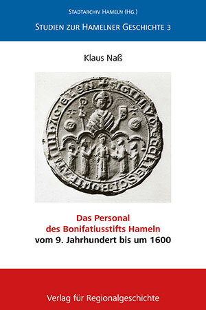 Buchcover Das Personal des Bonifatiusstifts Hameln vom 9. Jahrhundert bis um 1600 | Klaus Naß | EAN 9783739515243 | ISBN 3-7395-1524-4 | ISBN 978-3-7395-1524-3