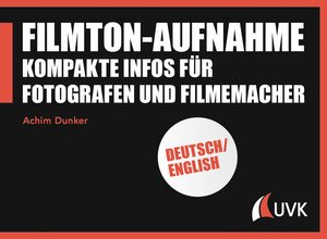 Buchcover Filmton-Aufnahme | Achim Dunker | EAN 9783739802183 | ISBN 3-7398-0218-9 | ISBN 978-3-7398-0218-3
