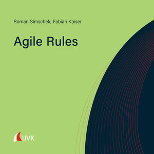 Buchcover Agile Rules | Roman Simschek | EAN 9783739830360 | ISBN 3-7398-3036-0 | ISBN 978-3-7398-3036-0