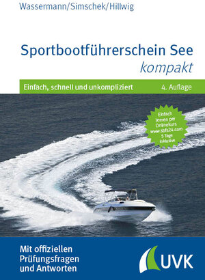 Buchcover Sportbootführerschein See kompakt | Matthias Wassermann | EAN 9783739832166 | ISBN 3-7398-3216-9 | ISBN 978-3-7398-3216-6