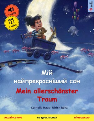 Buchcover Мій найпрекрасніший сон – Mein allerschönster Traum (українською – німецькою)  | EAN 9783739943947 | ISBN 3-7399-4394-7 | ISBN 978-3-7399-4394-7