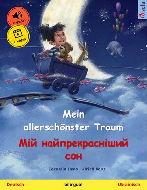 Buchcover Mein allerschönster Traum – Мій найпрекрасніший сон (Deutsch – Ukrainisch)  | EAN 9783739943961 | ISBN 3-7399-4396-3 | ISBN 978-3-7399-4396-1