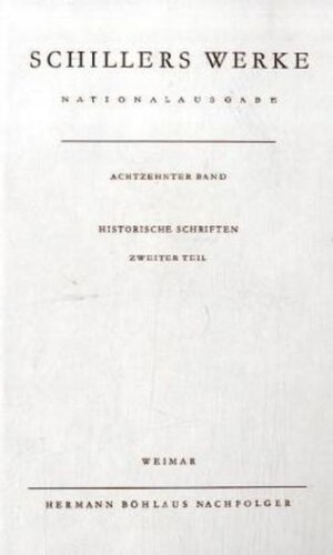 Buchcover Schillers Werke. Nationalausgabe  | EAN 9783740002220 | ISBN 3-7400-0222-0 | ISBN 978-3-7400-0222-0