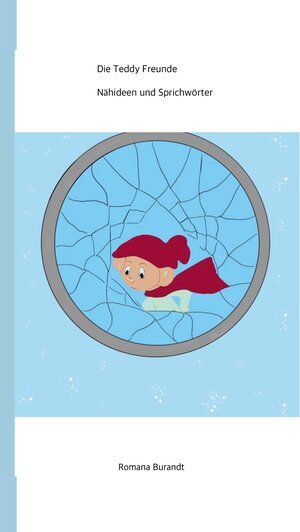 Buchcover Die Teddy Freunde | Romana Burandt | EAN 9783740714604 | ISBN 3-7407-1460-3 | ISBN 978-3-7407-1460-4