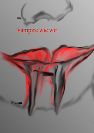 Buchcover Vampire wie wir | Pay Grzegorczyk | EAN 9783740714734 | ISBN 3-7407-1473-5 | ISBN 978-3-7407-1473-4