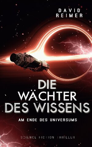 Buchcover Die Wächter des Wissens | David Reimer | EAN 9783740725266 | ISBN 3-7407-2526-5 | ISBN 978-3-7407-2526-6