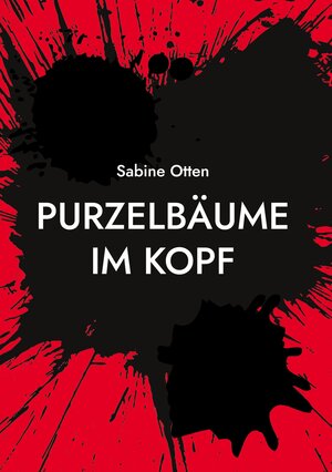 Buchcover Purzelbäume im Kopf | Sabine Otten | EAN 9783740726485 | ISBN 3-7407-2648-2 | ISBN 978-3-7407-2648-5
