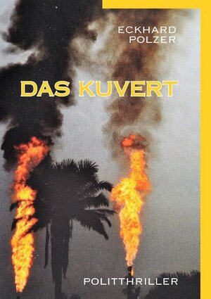 Buchcover Das Kuvert | Eckhard Polzer | EAN 9783740729790 | ISBN 3-7407-2979-1 | ISBN 978-3-7407-2979-0