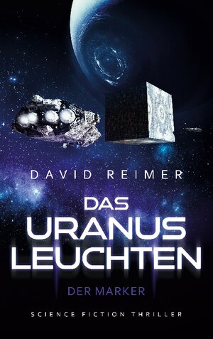 Buchcover Das Uranus Leuchten | David Reimer | EAN 9783740730970 | ISBN 3-7407-3097-8 | ISBN 978-3-7407-3097-0