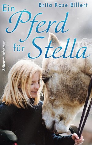 Buchcover Ein Pferd für Stella | Brita Rose Billert | EAN 9783740732301 | ISBN 3-7407-3230-X | ISBN 978-3-7407-3230-1