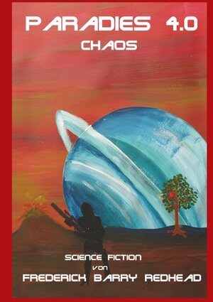 Buchcover Paradies 4.0 | Barry Redhead | EAN 9783740743543 | ISBN 3-7407-4354-9 | ISBN 978-3-7407-4354-3