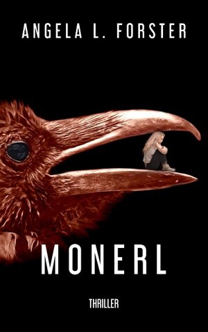 Buchcover Monerl | Angela L. Forster | EAN 9783740749101 | ISBN 3-7407-4910-5 | ISBN 978-3-7407-4910-1