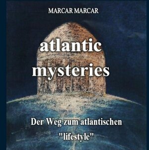 Buchcover Atlantic mysteries | Marcar Marcar | EAN 9783740749378 | ISBN 3-7407-4937-7 | ISBN 978-3-7407-4937-8