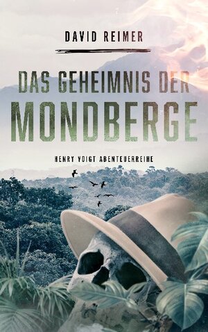 Buchcover Das Geheimnis der Mondberge | David Reimer | EAN 9783740762698 | ISBN 3-7407-6269-1 | ISBN 978-3-7407-6269-8