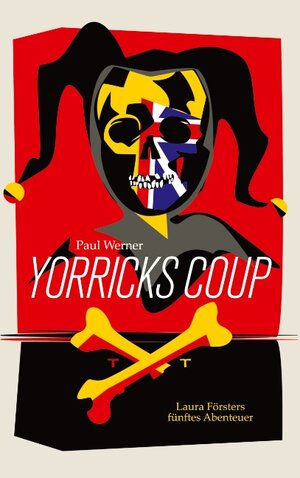 Buchcover Yorricks Coup | Paul Werner | EAN 9783740766337 | ISBN 3-7407-6633-6 | ISBN 978-3-7407-6633-7