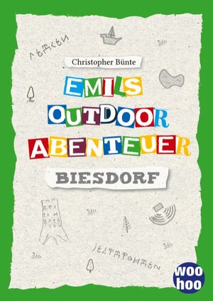 Buchcover Emils Outdoor Abenteuer | Christopher Bünte | EAN 9783740768478 | ISBN 3-7407-6847-9 | ISBN 978-3-7407-6847-8