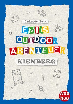 Buchcover Emils Outdoor Abenteuer | Christopher Bünte | EAN 9783740770068 | ISBN 3-7407-7006-6 | ISBN 978-3-7407-7006-8