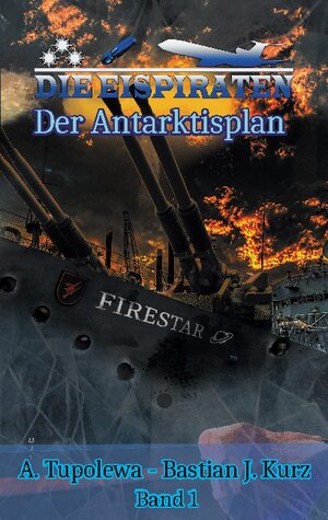 Buchcover Die Eispiraten | A. Tupolewa | EAN 9783740783716 | ISBN 3-7407-8371-0 | ISBN 978-3-7407-8371-6