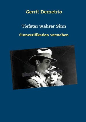 Buchcover Tiefster wahrer Sinn | Gerrit Demetrio | EAN 9783740784164 | ISBN 3-7407-8416-4 | ISBN 978-3-7407-8416-4