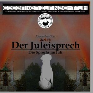 Buchcover GzN 14: Der Juleisprech | Alexander Glas | EAN 9783740784560 | ISBN 3-7407-8456-3 | ISBN 978-3-7407-8456-0